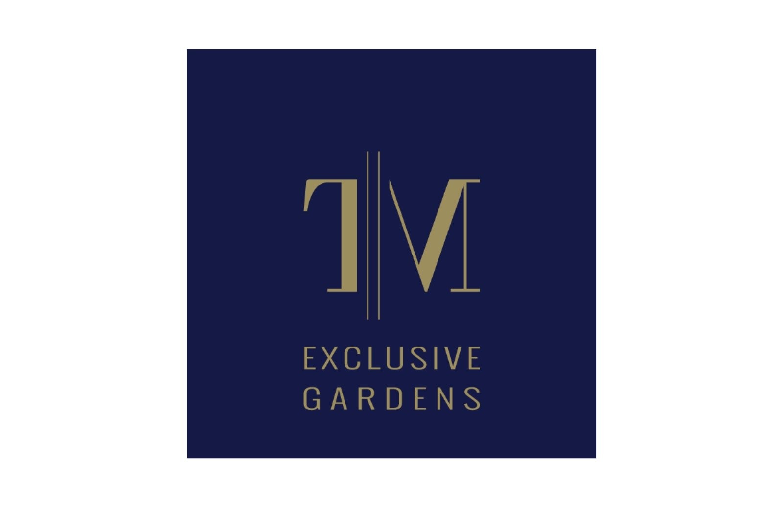 TIM Exclusive Gardens